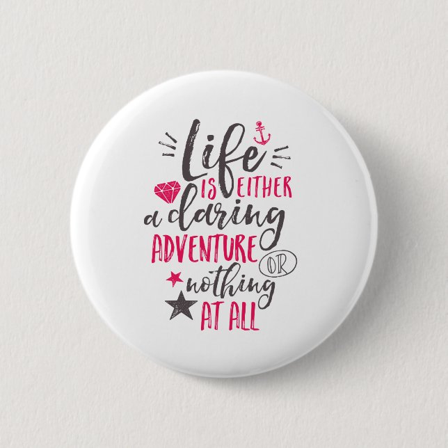 Macaron Rond 5 Cm Citation Motivationnelle La vie est une aventure a (Devant)