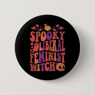 Macaron Rond 5 Cm Citations d'Halloween féministes sorcières libéral
