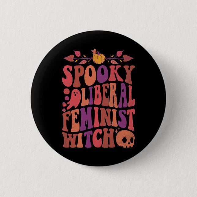 Macaron Rond 5 Cm Citations d'Halloween féministes sorcières libéral (Devant)