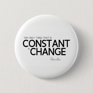 Macaron Rond 5 Cm CITATIONS : Heraclitus : Changez est constant