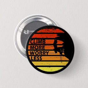 Macaron Rond 5 Cm citations motivantes pour les grimpeurs