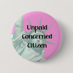 Macaron Rond 5 Cm Citoyenne de Madame Liberty Unpaid Protester