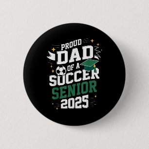 Macaron Rond 5 Cm Cl De 2025 Soccer Senior Papa Senior Soccer Gradua