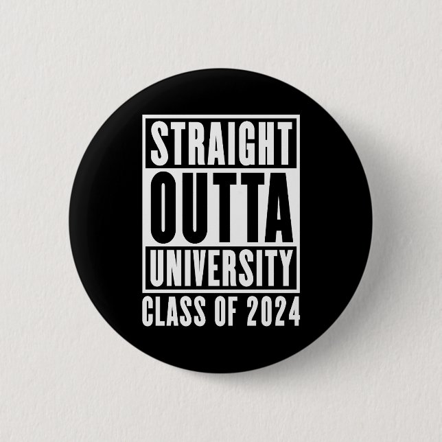 Macaron Rond 5 Cm Classe Universitaire Straight Outta De 2024 (Devant)