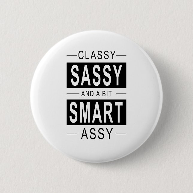 Macaron Rond 5 Cm Classy Sassy et un peu chic assy (Devant)