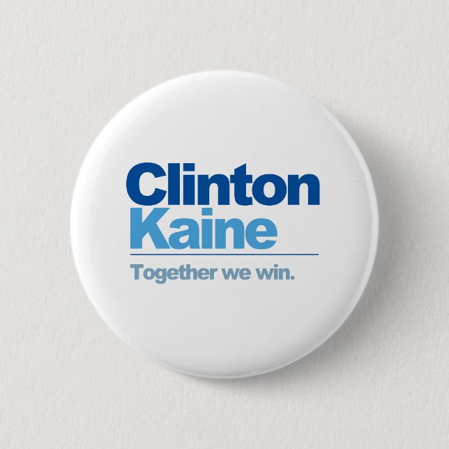 Macaron Rond 5 Cm Clinton Kaine - ensemble nous gagnons (Devant)