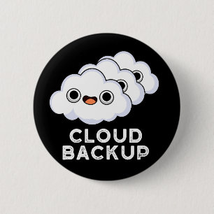 Macaron Rond 5 Cm Cloud Backup Funky Computer Météo Pun Dark BG