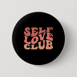 Macaron Rond 5 Cm Club d'amour Citation Inspirante d'amour de soi
