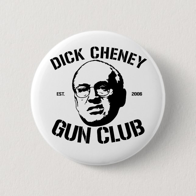 Macaron Rond 5 Cm Club d'arme à feu de Dick Cheney (Devant)