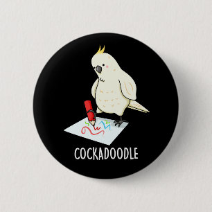 Macaron Rond 5 Cm Cockadoodle amusant Cockatoo Pun Dark BG