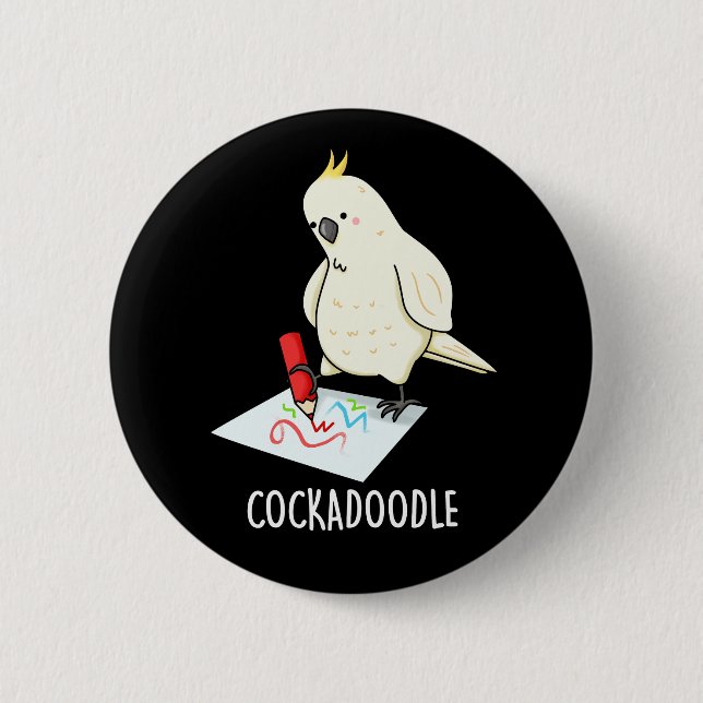 Macaron Rond 5 Cm Cockadoodle amusant Cockatoo Pun Dark BG (Devant)