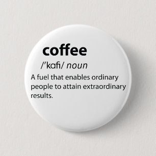 Macaron Rond 5 Cm Coffee Funny Dictionnaire Définition