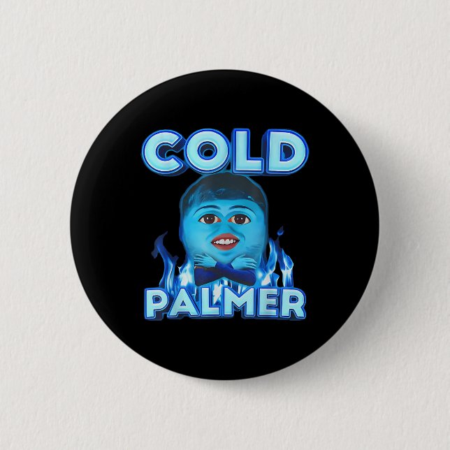 Macaron Rond 5 Cm Cold Palmer Meme, Fun Meme (Devant)