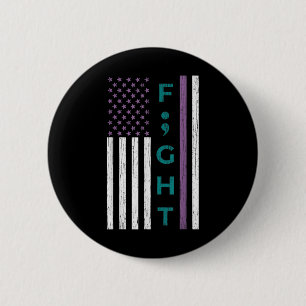 Macaron Rond 5 Cm Combattre le drapeau du point-virgule Suicide Awar