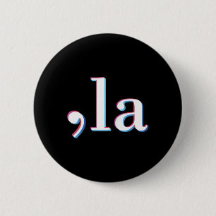 Macaron Rond 5 Cm Comma La Kamala Harris Funny 1