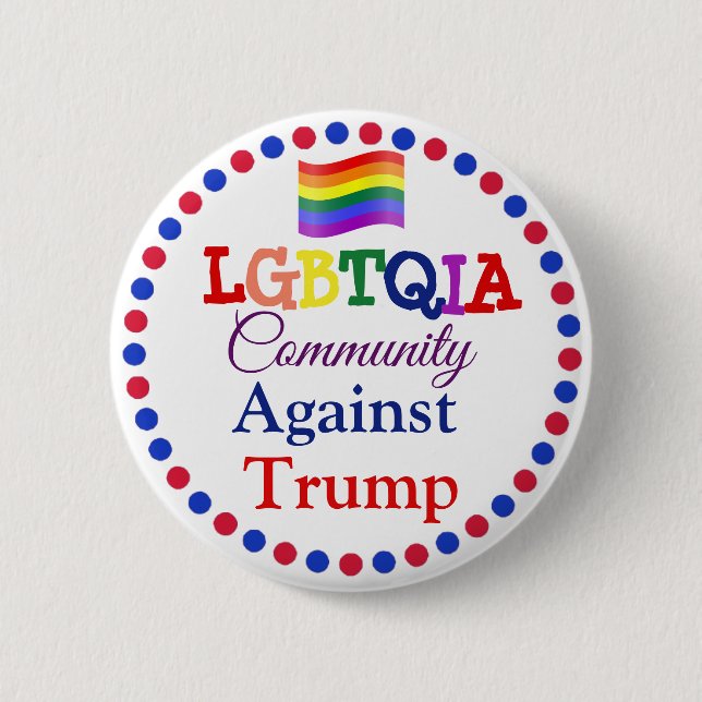 Macaron Rond 5 Cm Communauté LGBT contre Donald Trump Button (Devant)