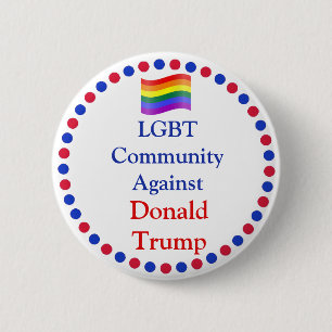 Macaron Rond 5 Cm Communauté LGBT contre Donald Trump Button