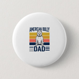Macaron Rond 5 Cm Conception de chemise pour papa American Bully ama