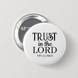 Macaron Rond 5 Cm Confiance dans le Seigneur Bible Verse Noir et Bla