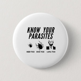 Macaron Rond 5 Cm Connaissez vos parasites - T-shirt anti Trump - Un