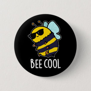 Macaron Rond 5 Cm Cool d'abeilles drôle Insect Bee Pun Dark BG