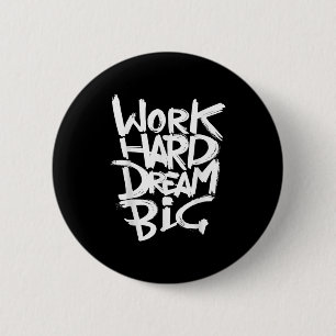 Macaron Rond 5 Cm Cool Dream Big Motivational Graphic Citations