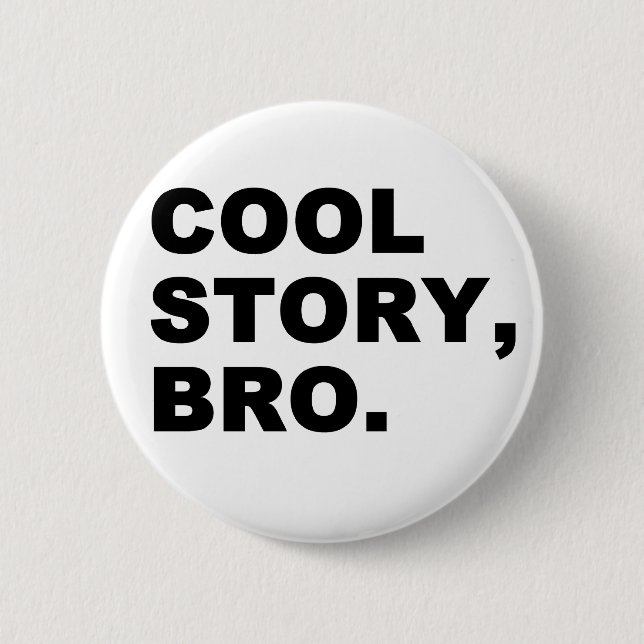 Macaron Rond 5 Cm Cool Story Bro (Devant)