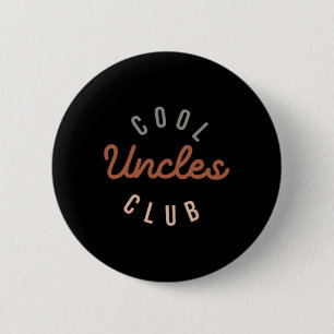 Macaron Rond 5 Cm Cool Uncles Club Meilleur Oncle Jamais Drôle Poche