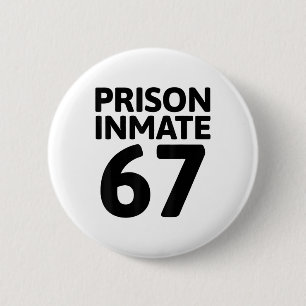 Macaron Rond 5 Cm Costume de détenu de prison 67 Halloween Memes Pri