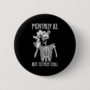 Macaron Rond 5 Cm Costume d'Halloween malade mental mais totalement