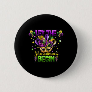 Macaron Rond 5 Cm Costume Mardi Gras Laissez Les Shenanigans Commenc