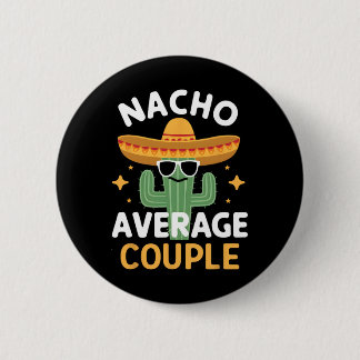 Macaron Rond 5 Cm Couple Nacho Moyen Drôle Cinco De Mayo Mexicain F