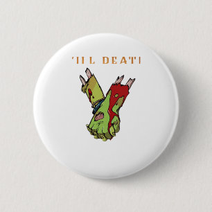 Macaron Rond 5 Cm Couple Zombie Jusqu'À La Mort Faire Partie Classiq