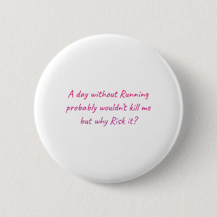 Macaron Rond 5 Cm Courez avec un sentiment d'humour