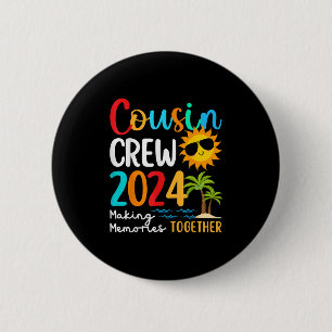 Macaron Rond 5 Cm Cousin Crew 2024 Summer Vacation Beach Voyage en f