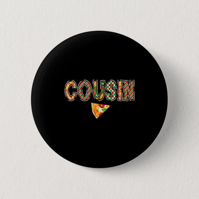 Macaron Rond 5 Cm Cousin Zza Birthday Squad Crew Family Matching  (Devant)