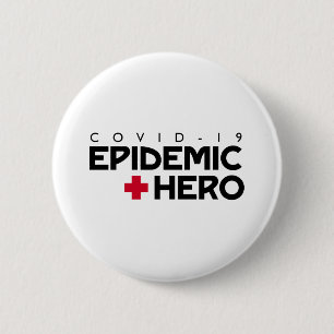 Macaron Rond 5 Cm COVID Epidemic Hero