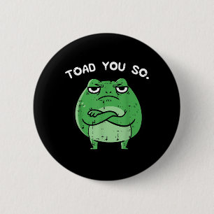 Macaron Rond 5 Cm Crapaud Grenouille Drôle de Blague Citation Meme A