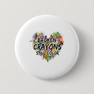 Macaron Rond 5 Cm Crayons Cassés Continuent de Colorier Sensibilisat