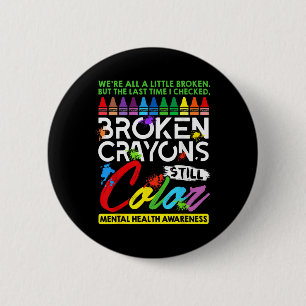 Macaron Rond 5 Cm Crayons cassés Couleur encore Santé mentale S Sens