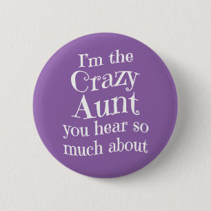 Macaron Rond 5 Cm Crazy Aunt - Funny Family Gift Fun Humor Gag Gift