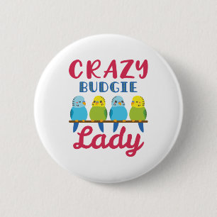 Macaron Rond 5 Cm Crazy Budgie Lady Cute Funny Parakeet Propriétair