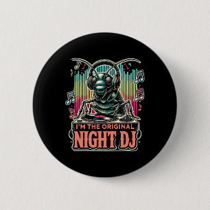 Macaron Rond 5 Cm Cricket drôle, je suis le Dj de nuit original