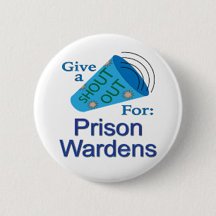 Macaron Rond 5 Cm Criez pour les gardiens de prison