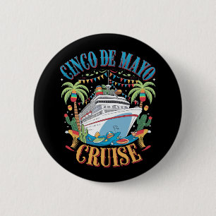 Macaron Rond 5 Cm Croisière Cinco De Mayo Mexique Bateau Mexicain Fi