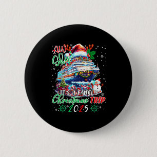 Macaron Rond 5 Cm Croisière de famille Aw bateau C'est une croisière