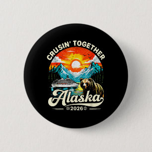 Macaron Rond 5 Cm Croisière de l'Alaska 2026 Groupe d'amis de famill