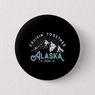 Macaron Rond 5 Cm Croisière en Alaska 2025 Famille Amis Voyage 