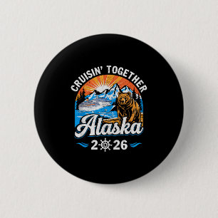 Macaron Rond 5 Cm Croisière ensemble Alaska 2026 Famille Amie Alaska