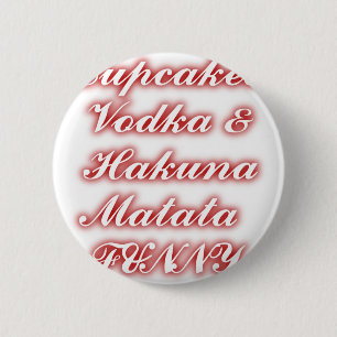 Macaron Rond 5 Cm Cupcakes Rouge Vodka Hakuna Matata FUNNY.